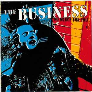 The Business - No Mercy For You