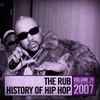 DJ Ayres - The Rub - History Of Hip Hop - Volume 29: 2007