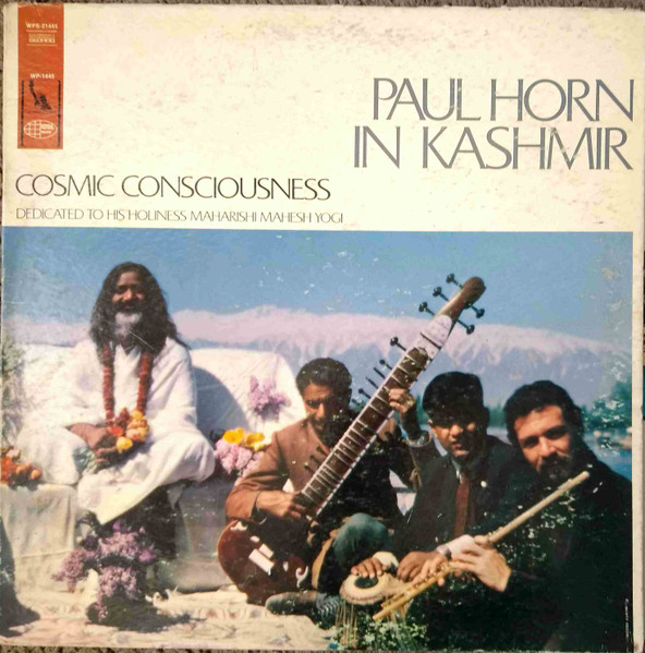 Paul Horn – In Kashmir - Cosmic Consciousness (1968, Vinyl