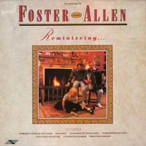 Reminiscing... - Foster And Allen