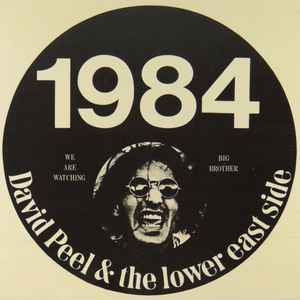 David Peel & The Lower East Side – 1984 (1990, Vinyl) - Discogs