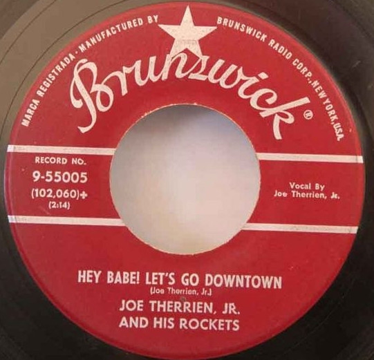 ladda ner album Joe Therrien, Jr And His Rockets - Hey Babe Lets Go Downtown Come Back To Me Darling