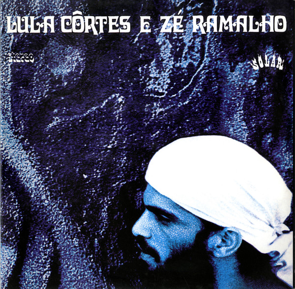 Lula Côrtes E Zé Ramalho – Paêbirú (1976, Vinyl) - Discogs