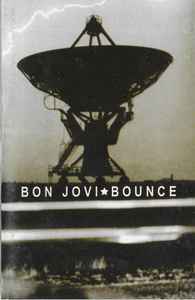 Bon Jovi – Bounce (2002, Cassette) - Discogs