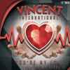 Vincent International - You're My Love (You're My Life)