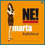 Cover of Ne! The Soul Of Marta Kubišová, 2009-10-05, Vinyl