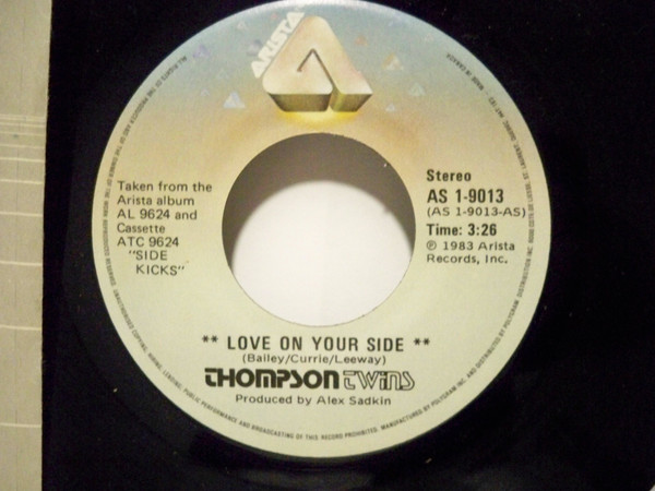 Thompson Twins - Love On Your Side | Arista (AS 1-9013) - 2