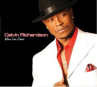 last ned album Calvin Richardson - When Love Comes