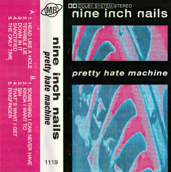 Nine Inch Nails – Pretty Hate Machine (Cassette) - Discogs