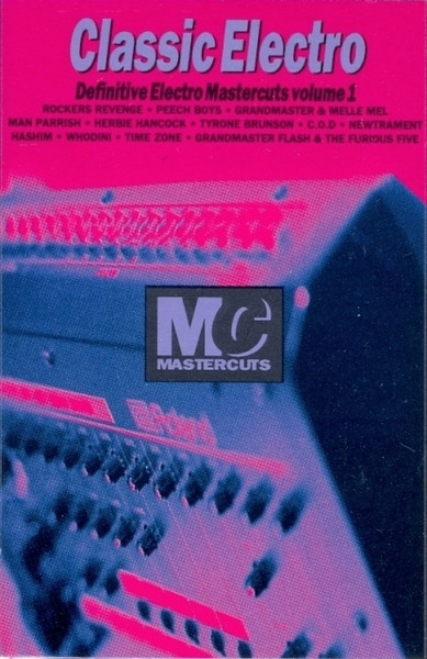 Classic Electro Mastercuts Volume 1 (1994, Cassette) - Discogs
