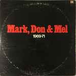 Mark, Don & Mel 1969-71 / Grand Funk Railroad