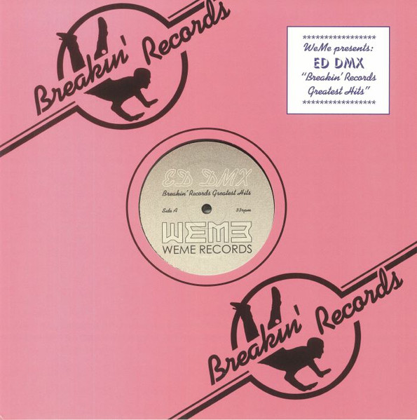 Ed DMX – Breakin' Records Greatest Hits (2022, - Discogs
