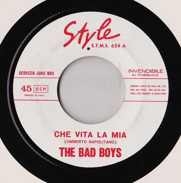 baixar álbum The Bad Boys Leo Sardo - Che Vita La Mia La Mia Terra