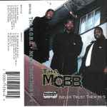 Tha M.O.B.B. – Never Trust Them Ho's (1995, Cassette) - Discogs