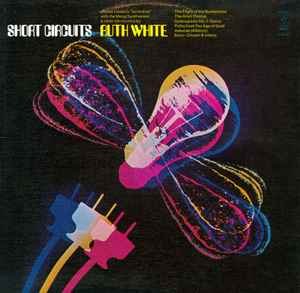 Ruth White - Short Circuits album cover