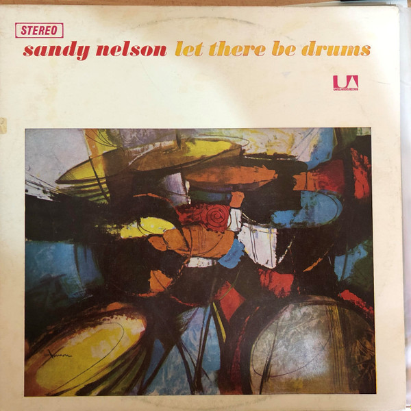 Sandy Nelson – Let There Be Drums (Vinyl) - Discogs