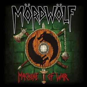 Mördwölf - Machine Of War album cover