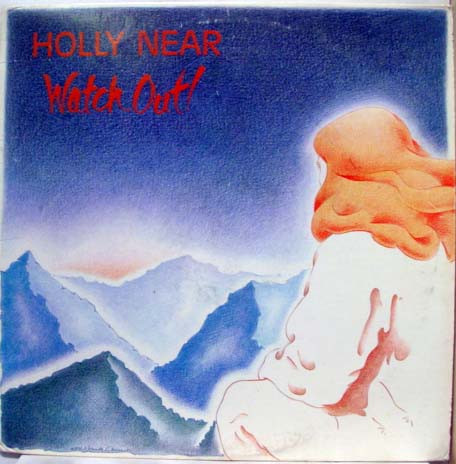 descargar álbum Holly Near - Watch Out