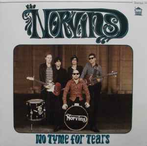 The Norvins - No Tyme For Tears