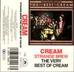 Cover of Strange Brew/The Very Best Of Cream, 1983, Cassette