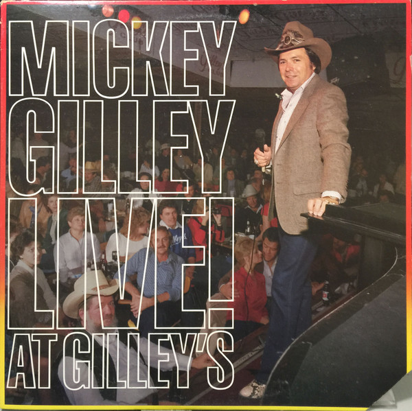 télécharger l'album Mickey Gilley - Mickey Gilley Live At Gilleys