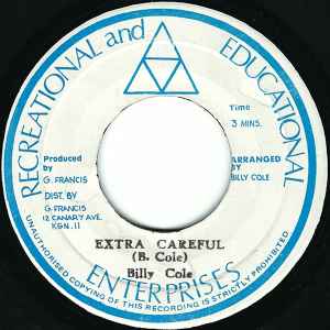 Billy Cole (3) - Extra Careful / Bump All Night album cover