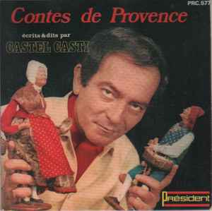 Castel Et Casti - Contes De Provence album cover