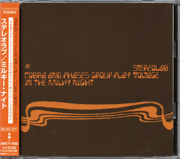 Stereolab – Cobra And Phases Group Play Voltage In The Milky Night
