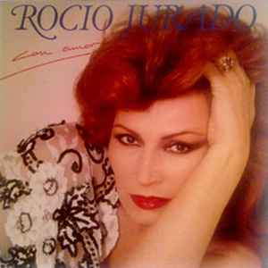Rocio Jurado - Con Amor album cover
