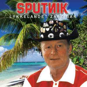 Sputnik (4) - Lykkelandet Zanzibar album cover