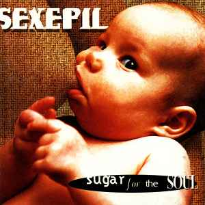 Sexepil - Sugar For The Soul album cover