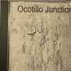 Various - Ocotillo Junction 