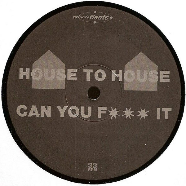 last ned album House To House - Can You F It