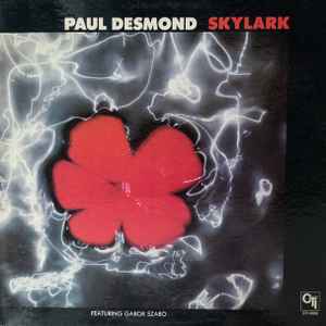 Skylark - Paul Desmond Featuring Gabor Szabo