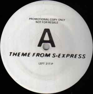 S-Express – Theme From S-Express (1988, Vinyl) - Discogs