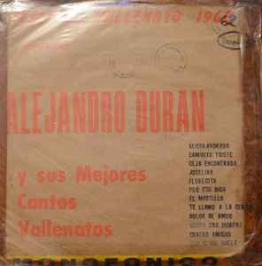 Alejandro Durán - Primer Premio Festival Vallenato 1968 - Alejandro Duran y Sus Mejores Cantos Vallenatos album cover