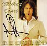 Michael Sweet – Touched (2007, CD) - Discogs