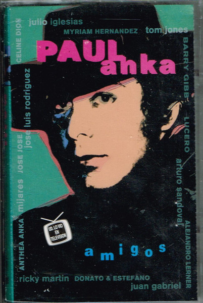 Paul Anka – Amigos (1996, Cassette) - Discogs