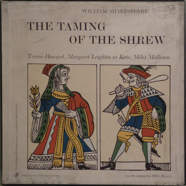 last ned album William Shakespeare Trevor Howard , Margaret Leighton, Miles Malleson - The Taming Of The Shrew