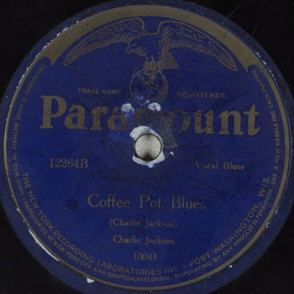 baixar álbum Charlie Jackson - Shave Em Dry Coffee Pot Blues