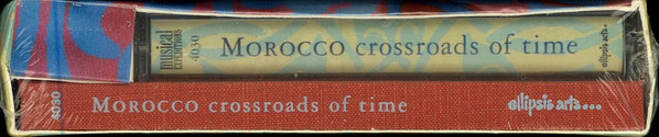télécharger l'album Various - Morocco Crossroads Of Time