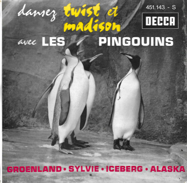 descargar álbum Les Pingouins - Dansez Twist Et Madison