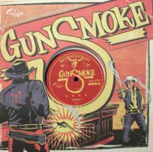 Gunsmoke Volume 1 (Dark Tales Of Western Noir From The Ghost Town Jukebox) - Various