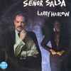 Larry Harlow - Señor Salsa