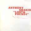 Anthony Shakir - Lost & Found 1