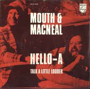 Mouth & MacNeal - Hello-A album cover