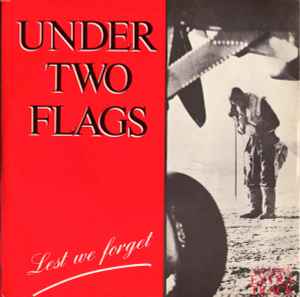 Lest We Forget - Under Two Flags