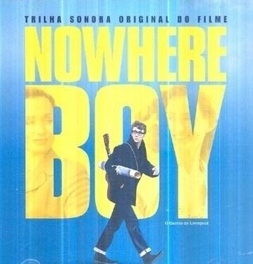 Nowhere Boy (Original Soundtrack From The Motion Picture) (2010