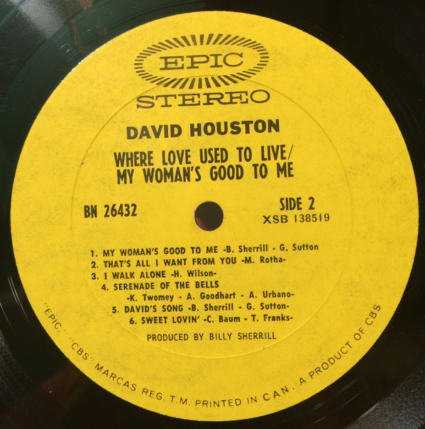 David Houston - Where Love Used To Live / My Woman's Good To Me | Epic (BN 26432) - 4