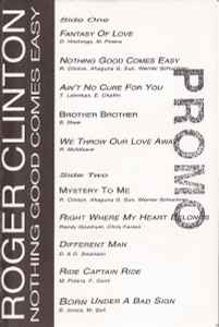 Roger Clinton – Nothing Good Comes Easy (1994